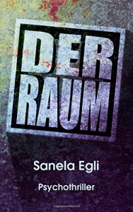 Sanela Egli Der Raum