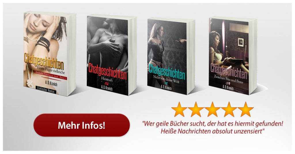 Chatgeschichten - Erotische Träume zu zweit (Band 1) Eines Tages vielleicht